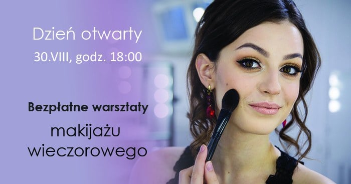 Dzień otwarty & Bezpłatne warsztaty makijażu wieczorowego w Szkole Wizażu i Charakteryzacji SWiCh, 30 sierpnia 2017, godz. 18:00