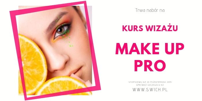 Kurs wizażu Make Up PRO w Szkole Wizażu i Charakteryzacji SWiCh.