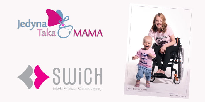 Szkoła Wizażu i Charakteryzacji SWiCh pomaga w projekcie pt. Jedyna taka mama