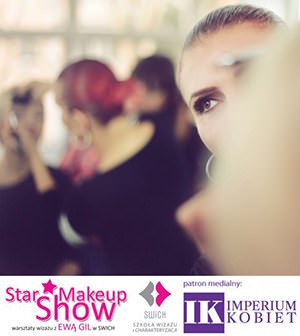 Star make-up show z Ewą Gil już 19 V 2014 r.!