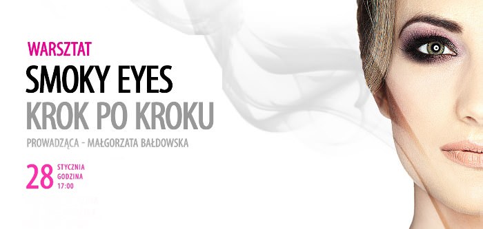 Smoky eyes - krok po kroku. Dzień Otwarty i warsztaty w Szkole Wizażu i Charakteryzacji SWiCH. 28 stycznia 2016 r.